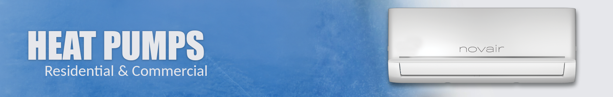 Heat Pumps - Residential & Commercial